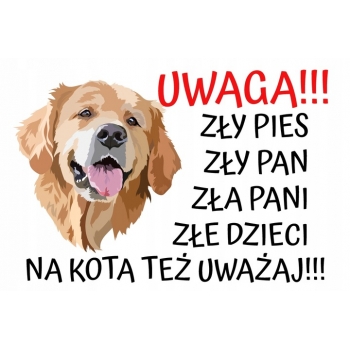 TABLICZKA OSTRZEGAWCZA (UWAGA ZŁY PIES) - Golden retriever